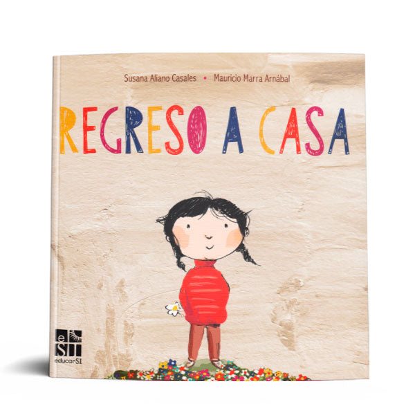 REGRESO A CASA.