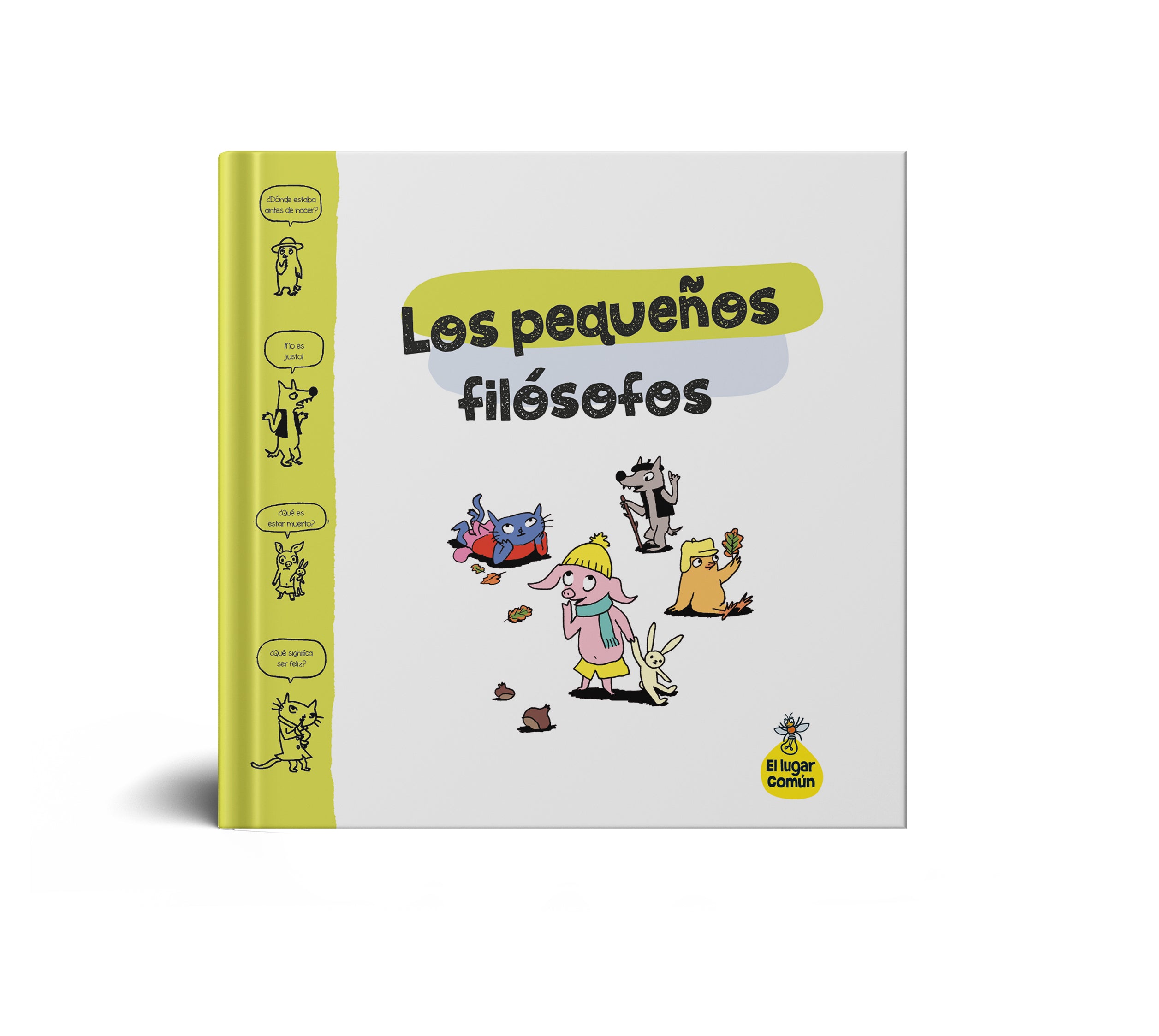 PEQUEÑOS FILOSOFOS, LOS.